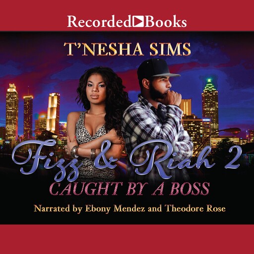 Fizz & Riah 2, T'Nesha Sims