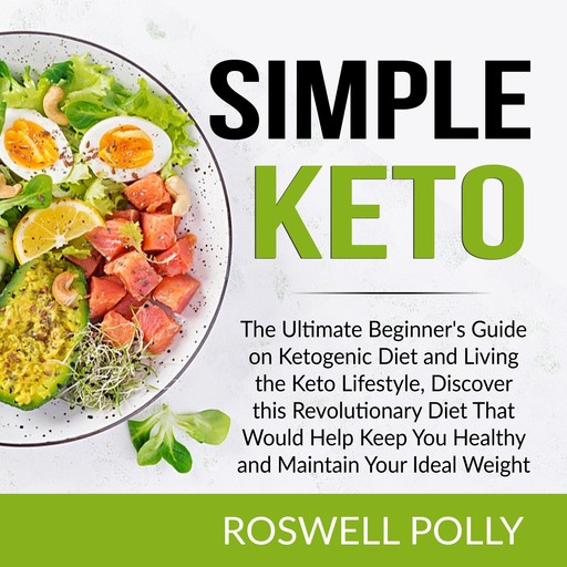 Simple Keto, Roswell Polly