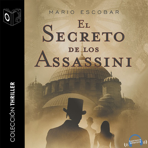 El secreto de los assassini - dramatizado, Mario Escobar Golderos