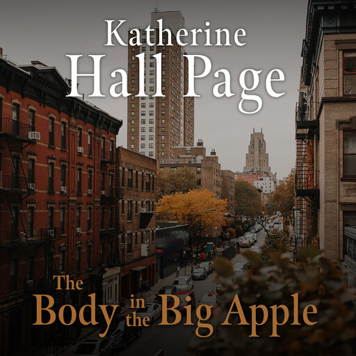 The Body in the Big Apple, Katherine Hall Page