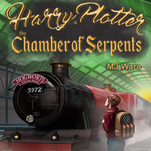 Harry Plotter and The Chamber of Serpents, an Unofficial Harry Potter Parody, MJ Ware