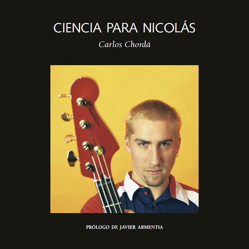 Ciencia para Nicolás, Carlos Chordá