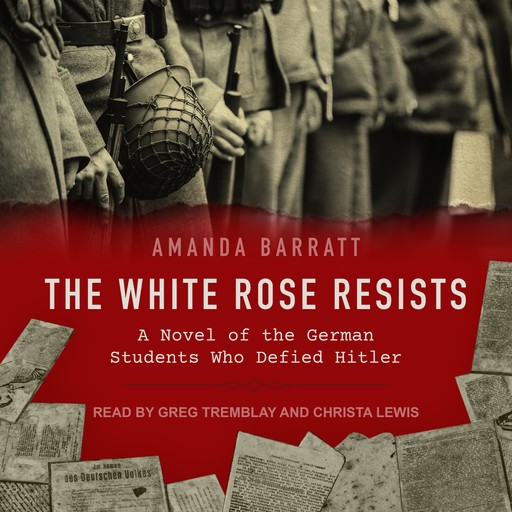 The White Rose Resists, Amanda Barratt