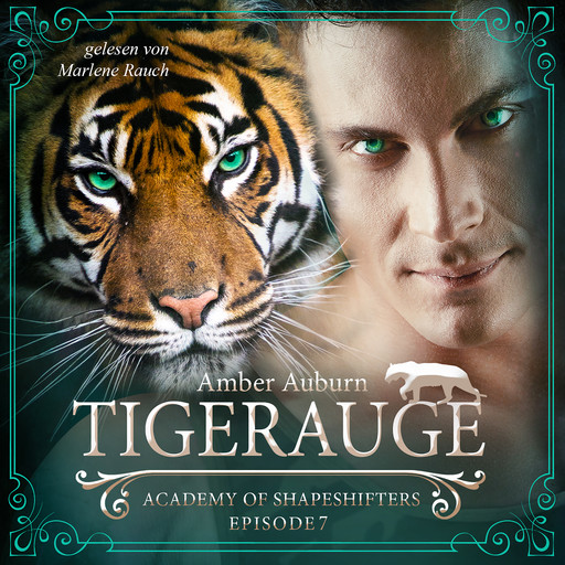 Tigerauge, Episode 7 - Fantasy-Serie, Amber Auburn
