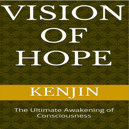 Vision of Hope, 