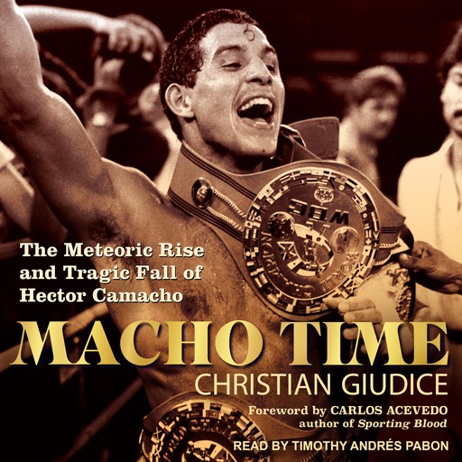 Macho Time, Christian Giudice, Carlos Acevedo