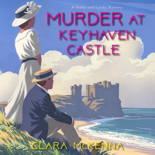 Murder at Keyhaven Castle, Clara McKenna