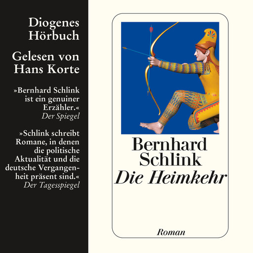 Die Heimkehr (Ungekürzt), Bernhard Schlink