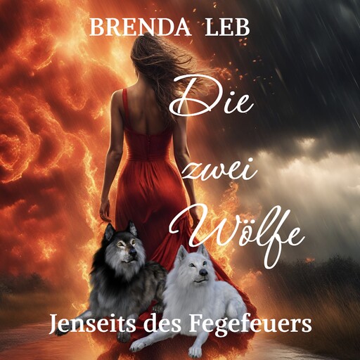 Die zwei Wölfe, Brenda Leb