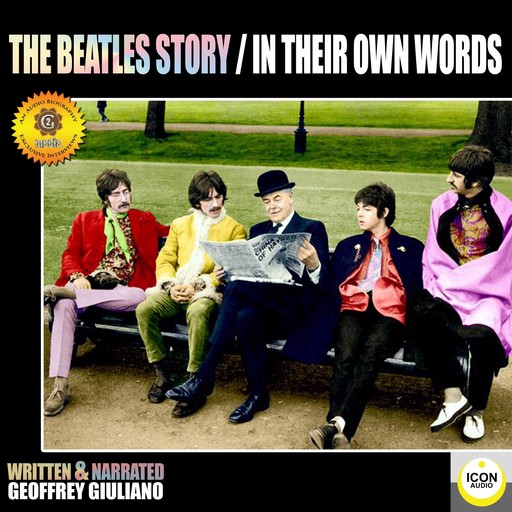 The Beatles Story; In Their Own Words, Geoffrey Giuliano