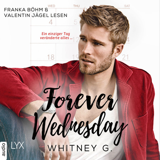 Forever Wednesday (Ungekürzt), Whitney G.