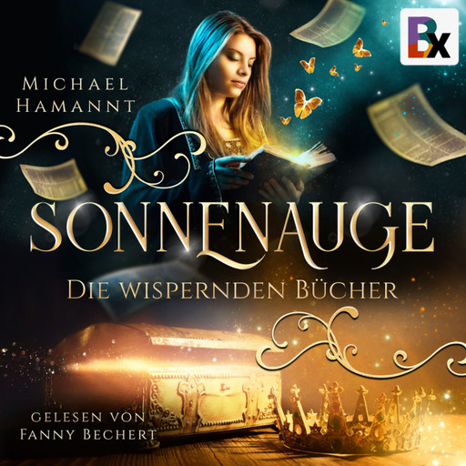 Die Wispernden Bücher - Sonnenauge, Michael Hamannt