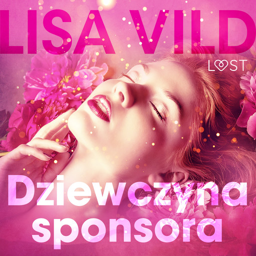 Dziewczyna sponsora - opowiadanie erotyczne, Lisa Vild