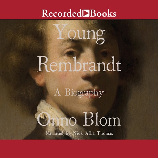Young Rembrandt, Onno Blom