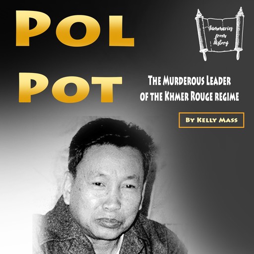 Pol Pot, Kelly Mass