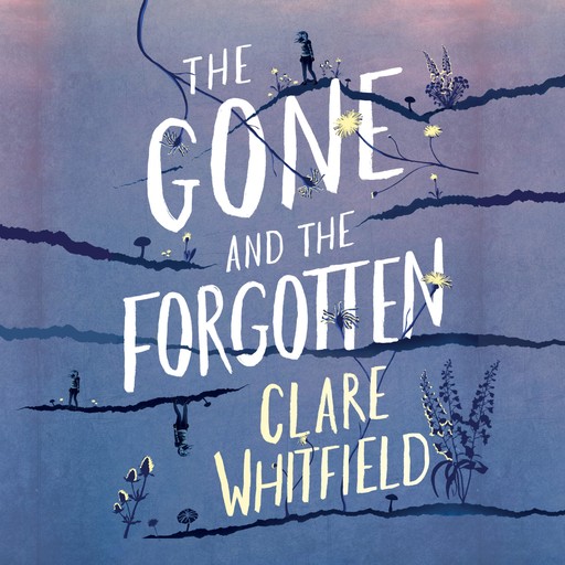 The Gone and the Forgotten, Clare Whitfield