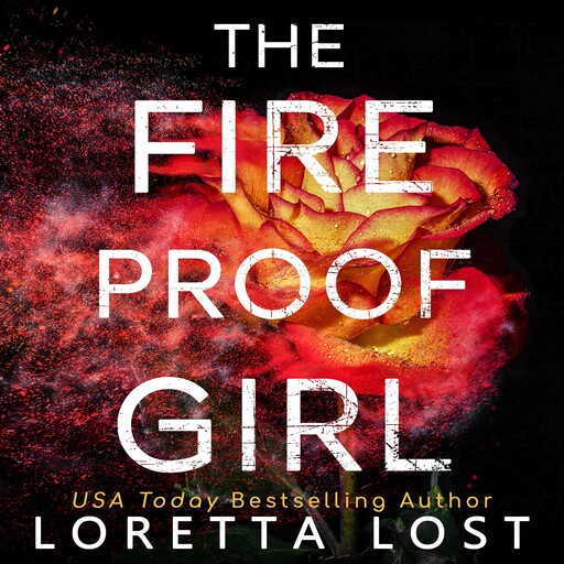 The Fireproof Girl, Loretta Lost