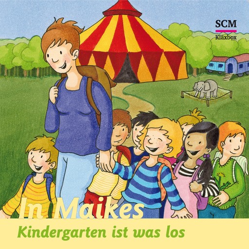 06: In Maikes Kindergarten ist was los, Bärbel Löffel-Schröder
