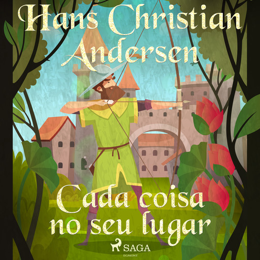 Cada coisa no seu lugar, Hans Christian Andersen