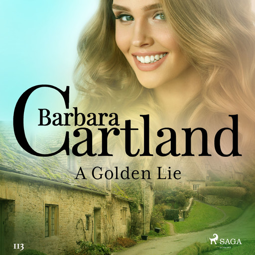 A Golden Lie (Barbara Cartland’s Pink Collection 113), Barbara Cartland