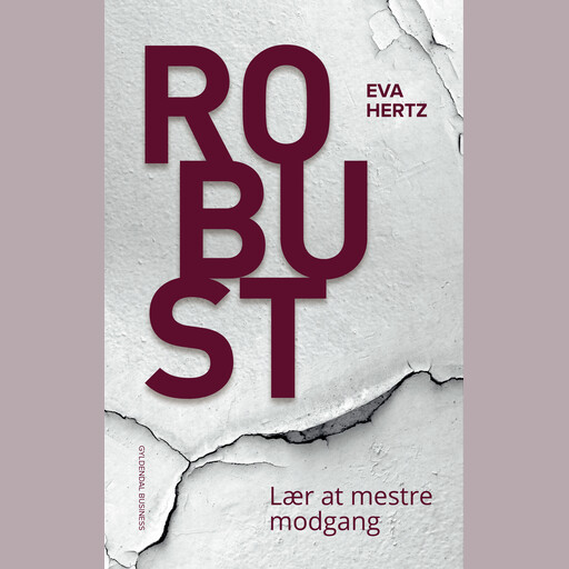 Robust, Eva Hertz