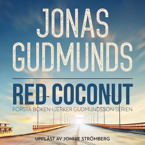 Red Coconut, Jonas Gudmunds