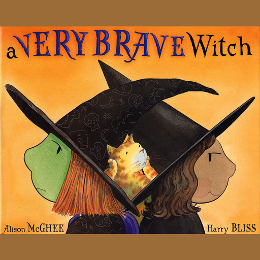 A Very Brave Witch, Alison McGhee