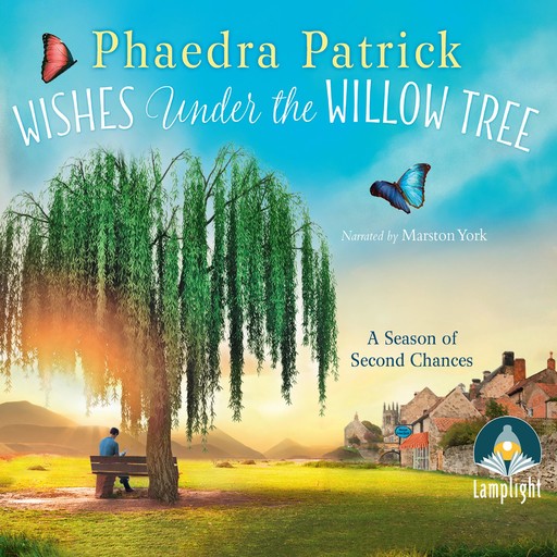 Wishes Under The Willow Tree, Phaedra Patrick