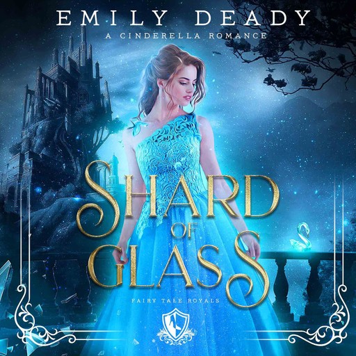 Shard of Glass, Emily Deady