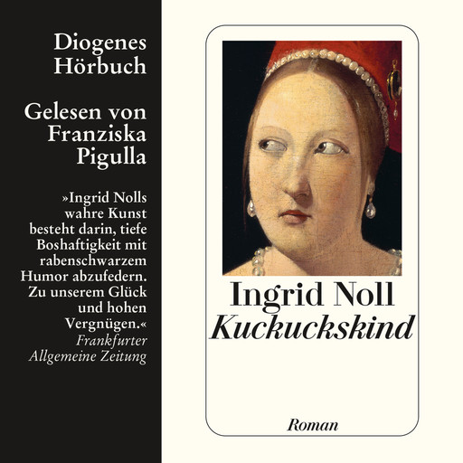 Kuckuckskind (Ungekürzt), Ingrid Noll