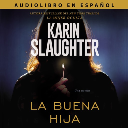 La buena hija, Karin Slaughter