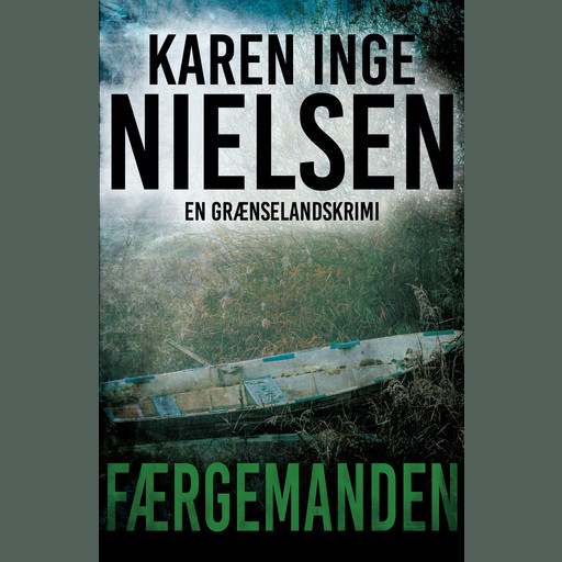 Færgemanden, Karen Inge Nielsen