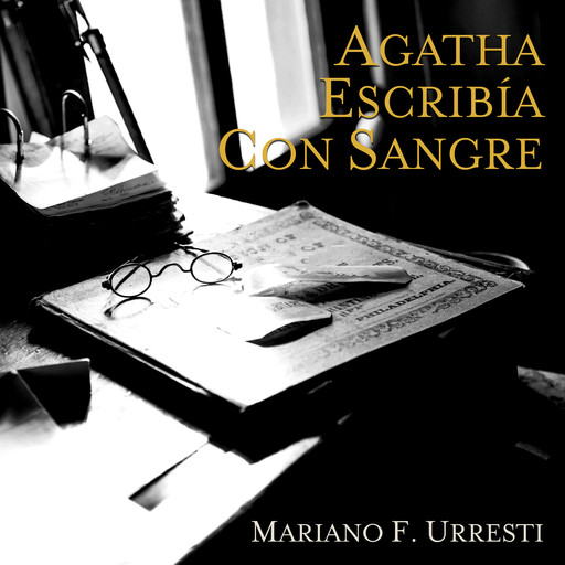 Agatha escribia con sangre, Mariano Urresti