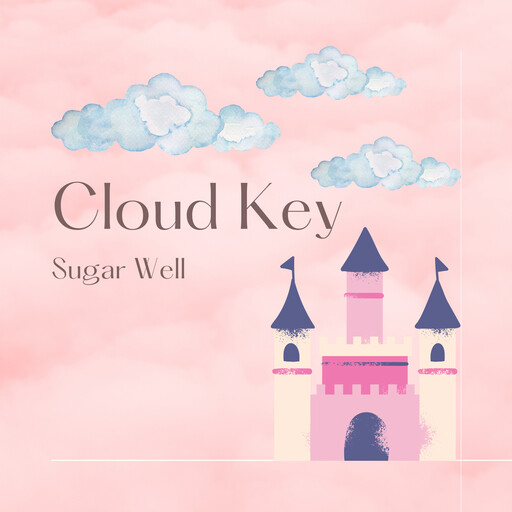 Cloud Key, Sugar Well