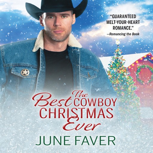 The Best Cowboy Christmas Ever, June Faver