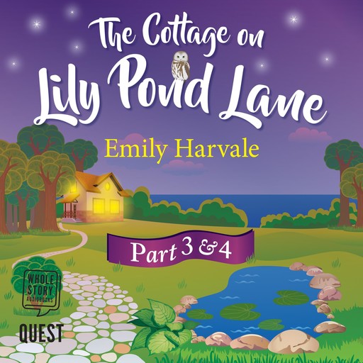 The Cottage on Lily Pond Lane, Emily Harvale
