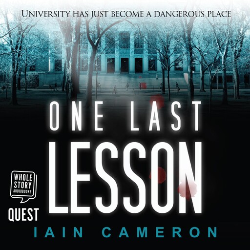 One Last Lesson, Iain Cameron