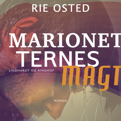 Marionetternes magt, Rie Osted