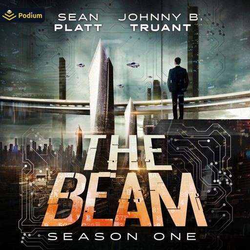 The Beam: Season 1, Johnny Truant, Sean Platt