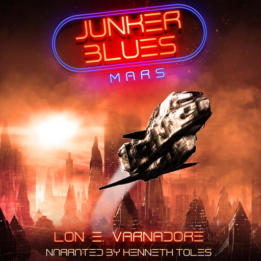 Junker Blues: Mars, Lon E. Varnadore