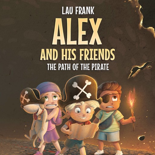 Alex and His Friends #1: The Path of the Pirate, Lau Frank