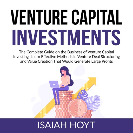 Venture Capital Investments, Isaiah Hoyt