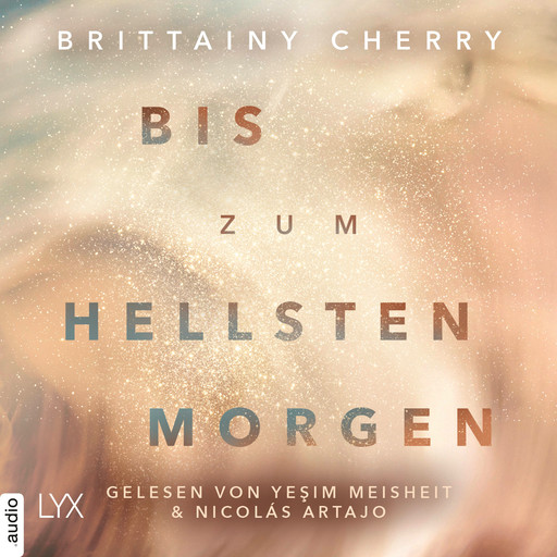 Bis zum hellsten Morgen - Compass-Reihe, Teil 4 (Ungekürzt), Brittainy Cherry