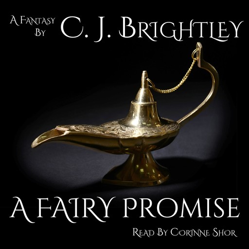 A Fairy Promise, C.J. Brightley