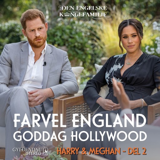 Harry & Meghan, del 2 - Farvel England, goddag Hollywood, Den engelske kongefamilie