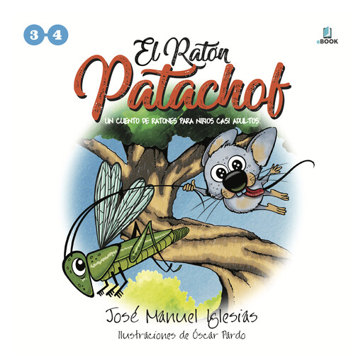 El ratón Patachof: Libro 2 (cuentos 3 y 4), José Manuel Iglesias Ricou, Óscar Pardo Martí, Epidemic Sound