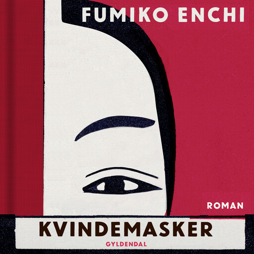 Kvindemasker, Fumiko Enchi
