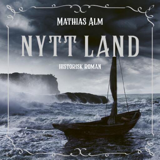 Nytt land, Mathias Alm