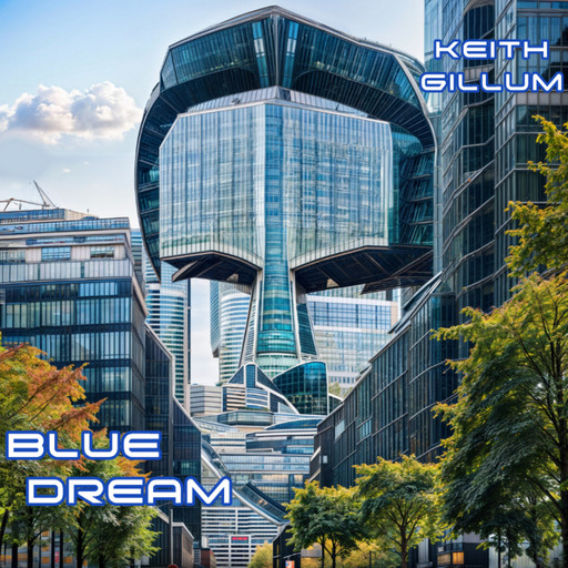 Blue Dream, Keith Gillum