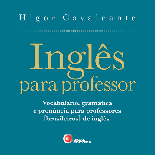 Inglês para professor, Higor Cavalcante